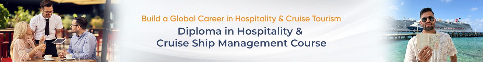 Course banner Diploma in Hospitality and cruise ship managment