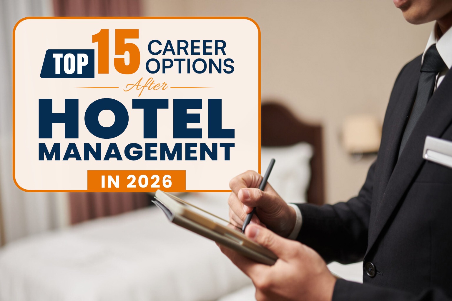 Top 15 Career options after completing Hotel Management Course